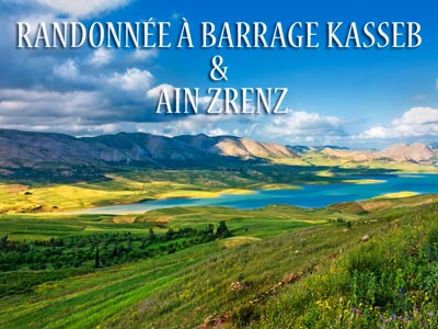 Randonnée à Barrage Kasseb & Ain Zrenz le dimanche 15 avril