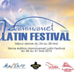 Hammamet Latin festival du 28 au 31 mai 2015 Ã  la Médina Méditerranea de Yasmine Hammamet