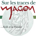 Sur les traces de MAGON, un circuit touristique vinicole