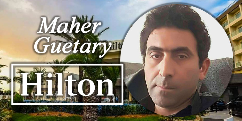 Maher Guetary nommé Directeur commercial au Hilton Skanes Monastir Beach Resort 