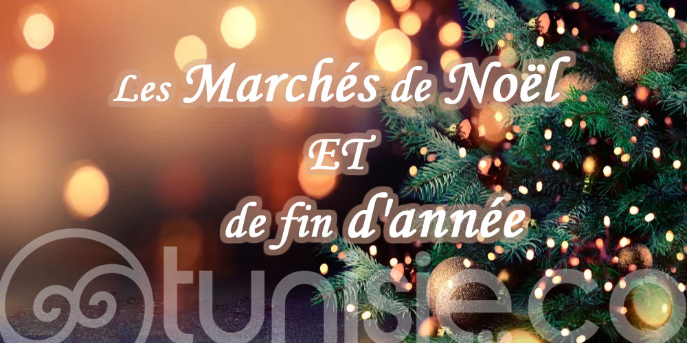 Tunis en fête : ces marchés de Noël et de fin d'année valent le détour!