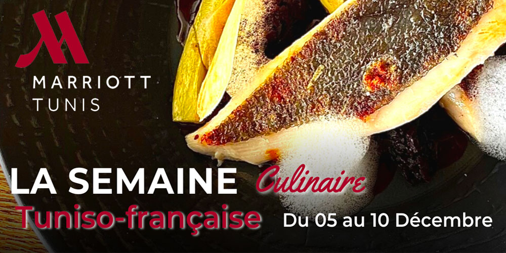 Au Tunis Marriott Hotel, 3 grands chefs pour une expérience culinaire tuniso-française