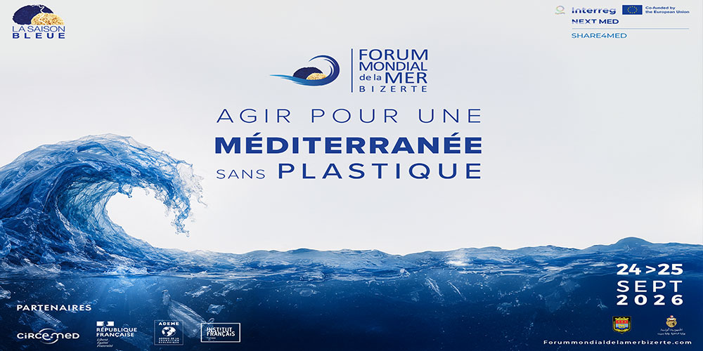 9ème édition du FORUM MONDIAL DE LA MER – BIZERTE 24 & 25 septembre 2026 – Hôtel Nour, Bizerte
