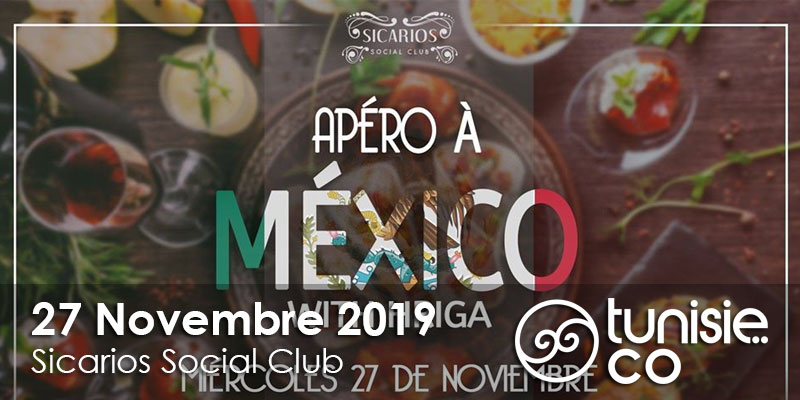 Apéro a Mexico # 3 le 27 Novembre