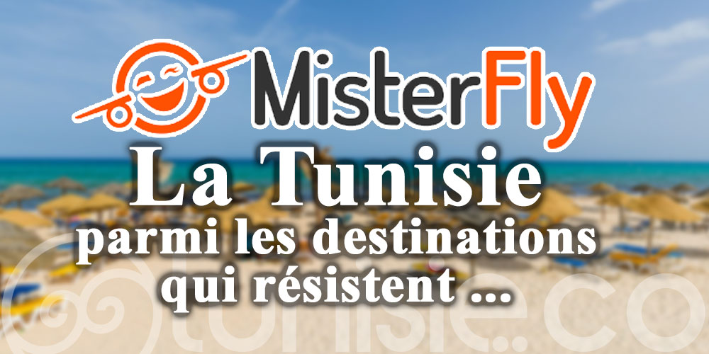 La Tunisie parmi les destinations qui résistent, chez MisterFly