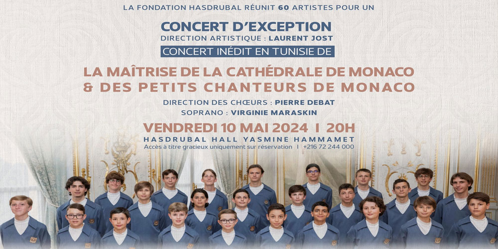 Concert inédit en Tunisie : Les célèbres petits chanteurs de Monaco 10 mai au Hasdrubal Hall Yasmine Hammamet
