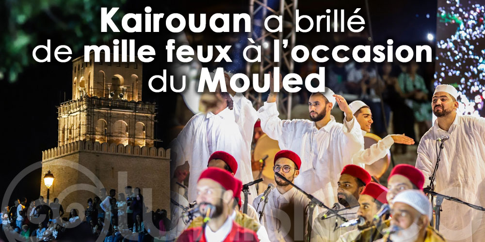 Retour en photos sur les festivités du Mouled à Kairouan