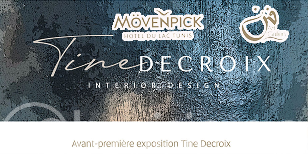 Mövenpick Hotel du Lac Tunis : Exposition en avant-première de l'artiste Tine Decroix 