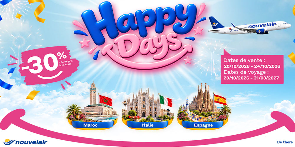 Nouvelair poursuit sa promo 'Happy Days ' : l’Espagne, l’Italie et Le Maroc à -30%
