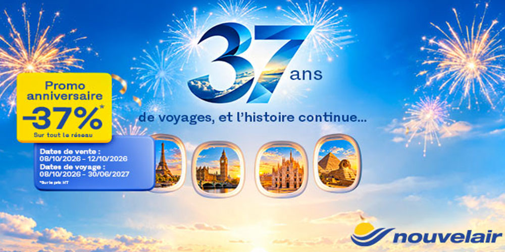 37 ans, 37 % : Nouvelair lance sa promo anniversaire
