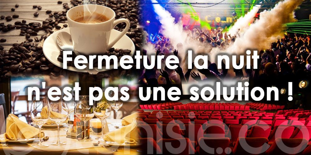 René Trabelsi : Fermeture des restaurants la nuit,  n'est pas une solution !