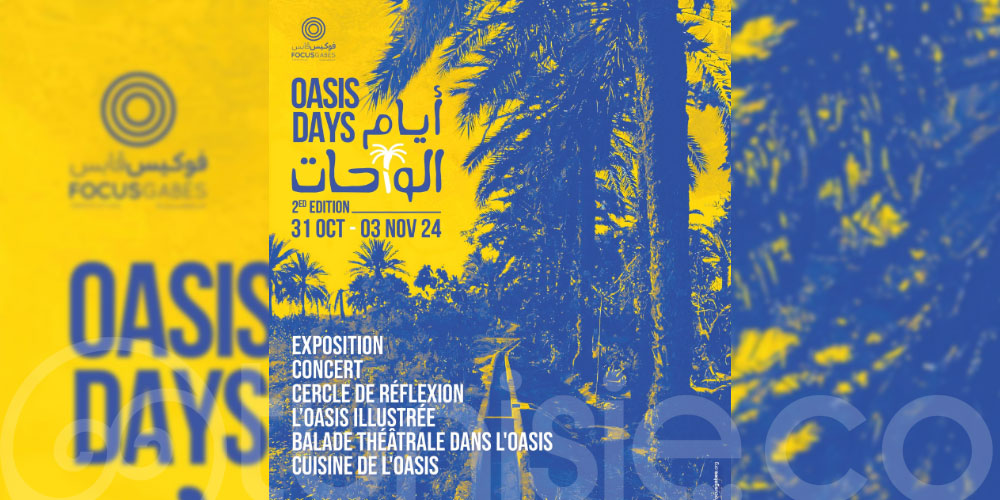 2eme Edition Oasis Days 2024 à Gabès : du 31 octobre au 3 novembre 