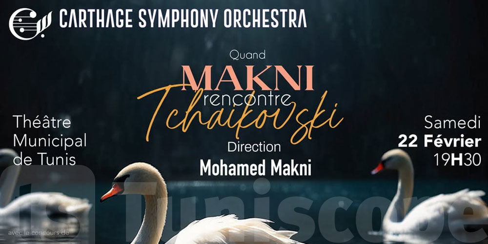 Tchaïkovski et Mohamed Makni au Carthage Symphony Orchestra