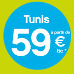 Vol Paris - Tunis Ã  59 euros jusqu'au 09 septembre 2014