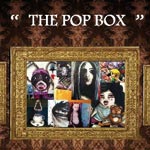 'The POP BOX', exposition collective Ã  l'espace EFESTO du 11 au 25 novembre 2012