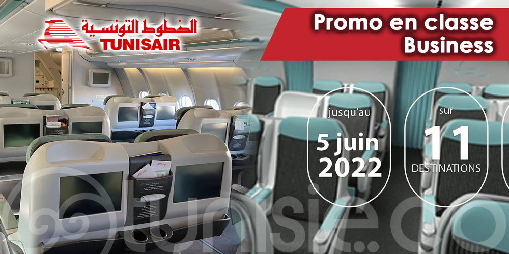 Tunisair lance sa promo en classe Business