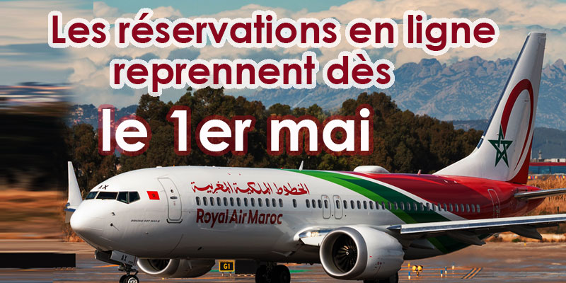 Royal Air Maroc: les réservations en ligne reprennent dès le 1er mai