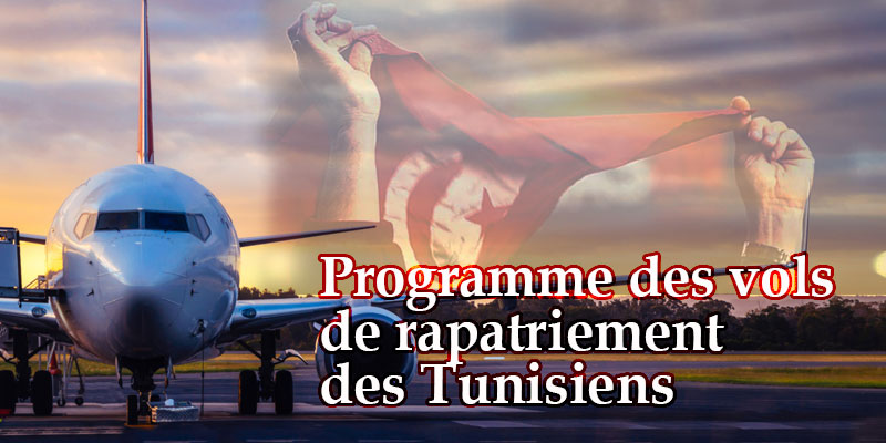 Voici le nouveau programme de vols de rapatriement des Tunisiens