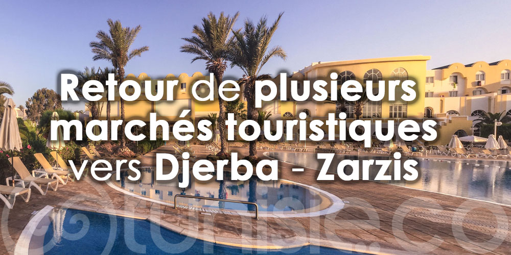 Réouverture de 16 hôtels et retour de plusieurs marchés touristiques