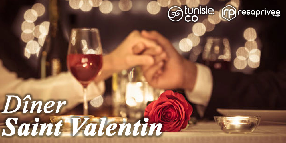 Suggestions des dîners Romantiques Saint-Valentin 2024 en Tunisie   