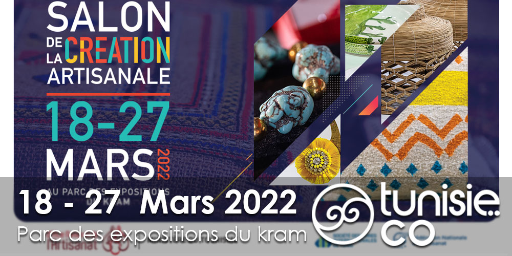 Salon de la creation artisanale, du 18 au 27 Mars 2022