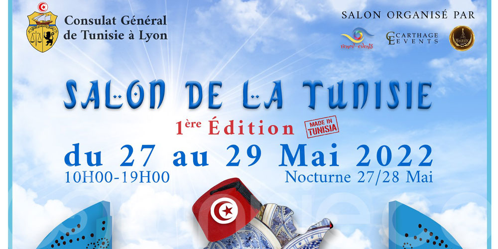 Pour la Première fois, le Salon de la Tunisie à Lyon