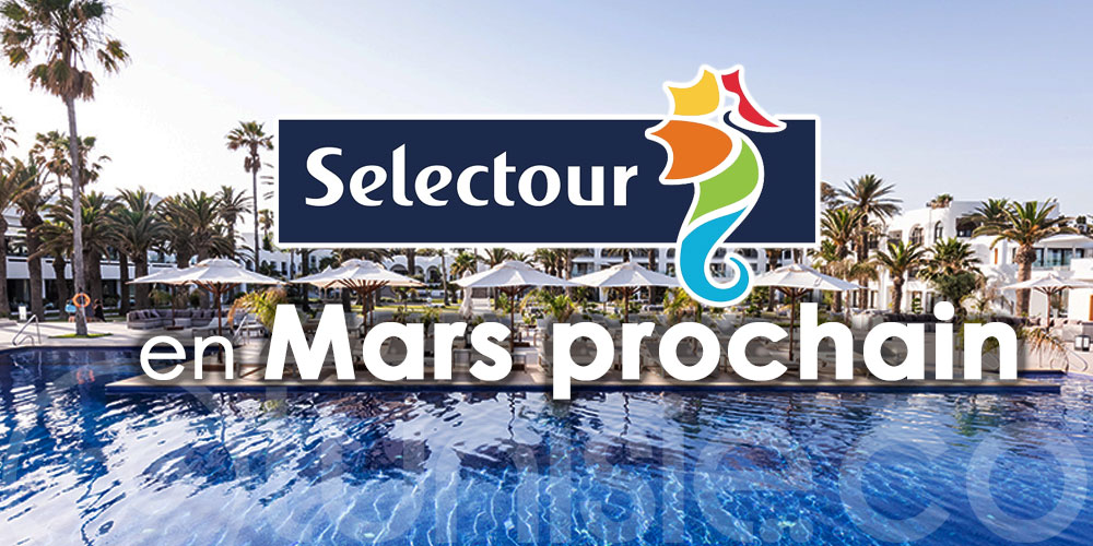 Selectour a choisi Hammamet pour son prochain congrès