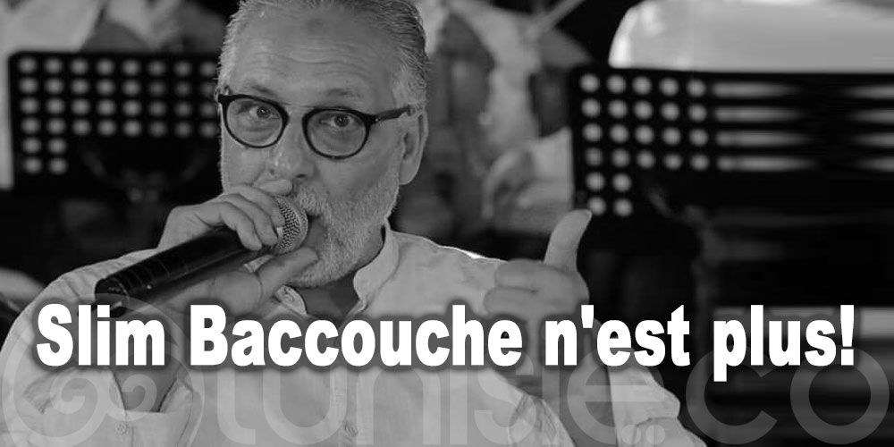 Le grand artiste Slim Baccouche n'est plus!