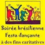 Soirée brésilienne dansante Ã  but caritatif, vendredi 24 mai 2013