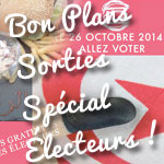 Où aller après avoir voté ce dimanche 26 octobre 2014 ?