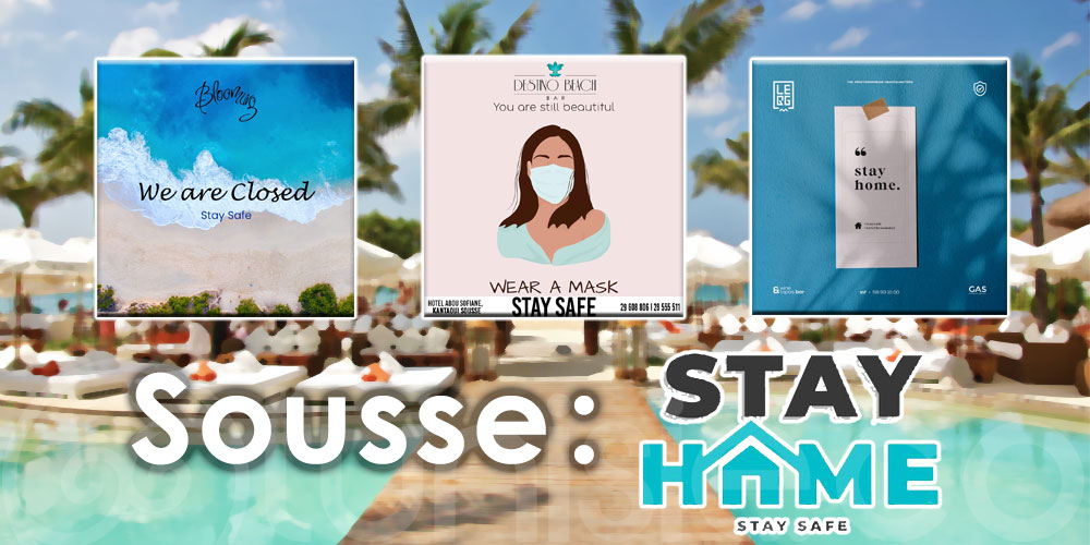''Stay Home, Stay Safe'' Ces Beach Clubs/Bars ont fermé leurs portes à Sousse !