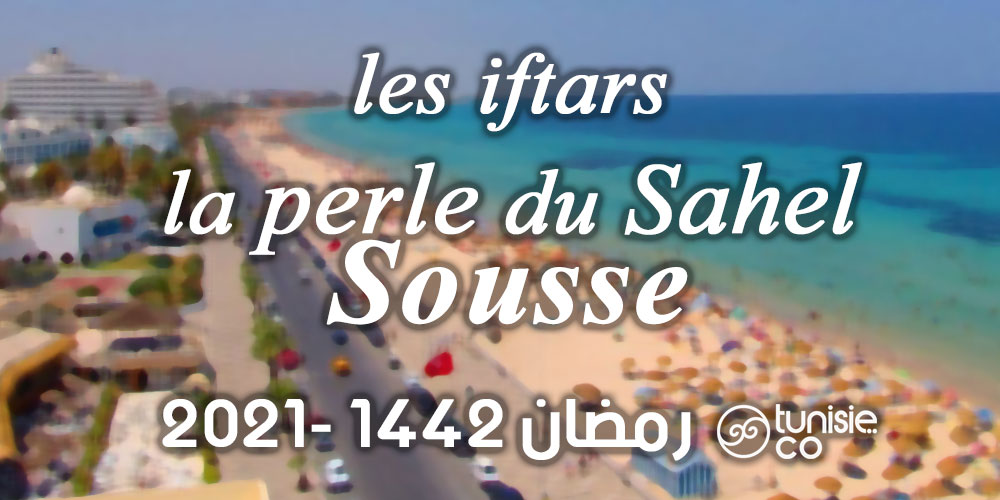 Liste des Iftars à Sousse