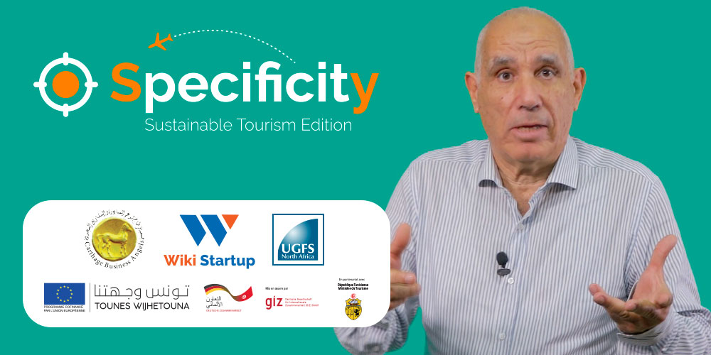 En vidéo : Appel à Candidature Specificity le premier incubateur Tourisme Durable en Tunisie