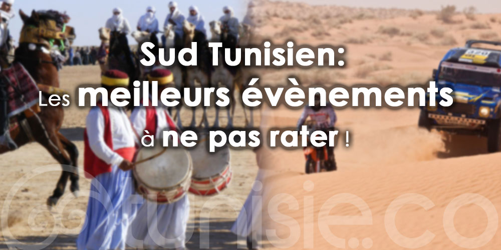 Visitez le sud tunisien : Les évènements à ne pas manquer