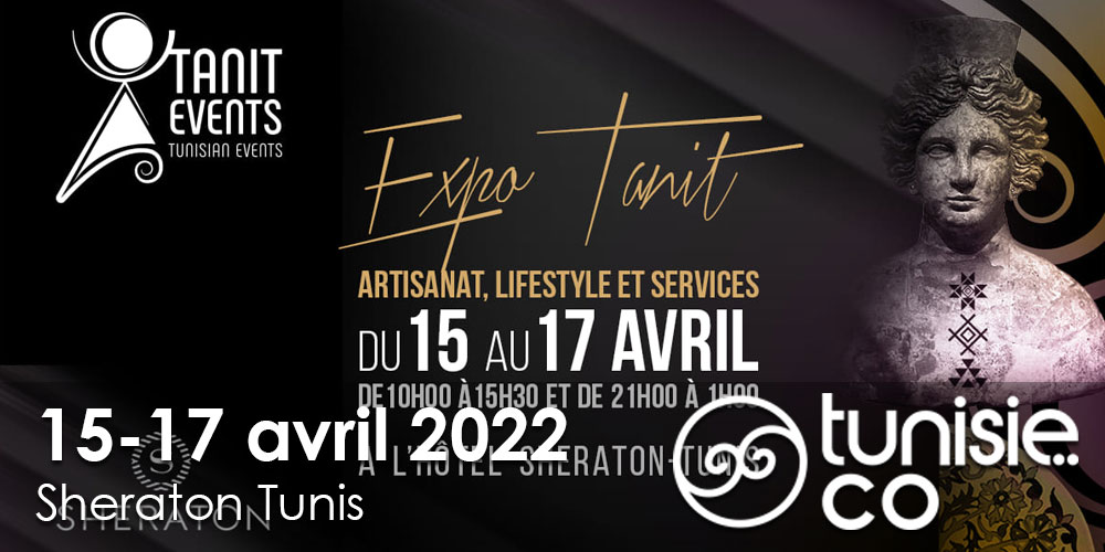 Tanit Expo Tunis, du 15 au 17 Avril