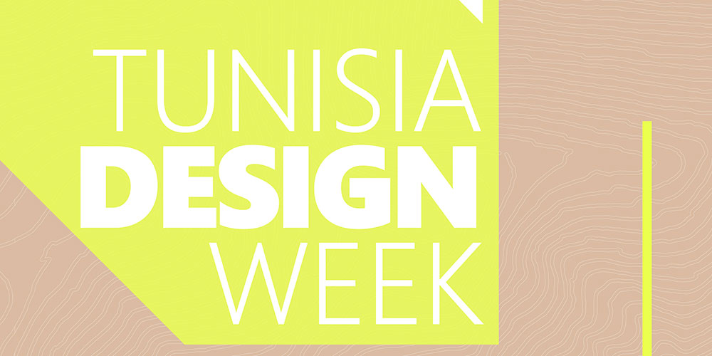 3ème édition du Tunisia Design Week du 13 au 15 Mai 2022