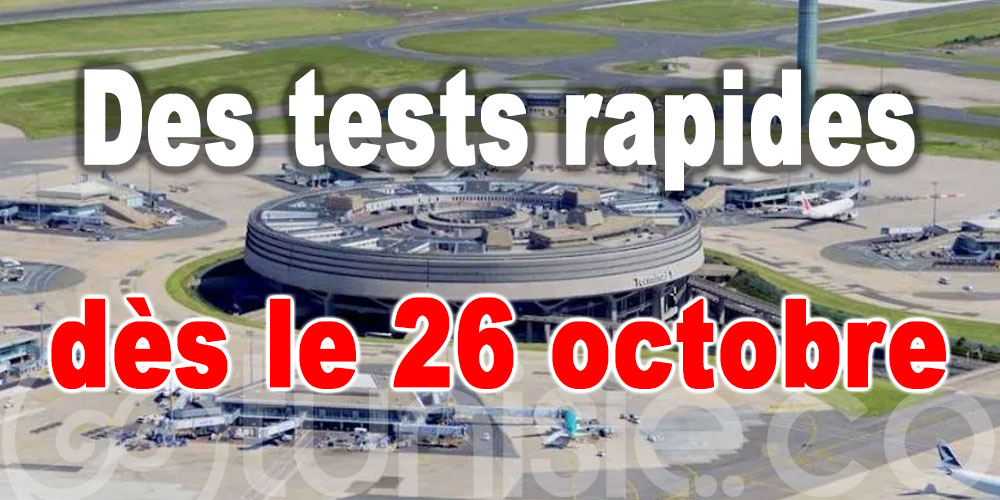 Des tests rapides mis en place dans les aéroports français dès le 26 octobre