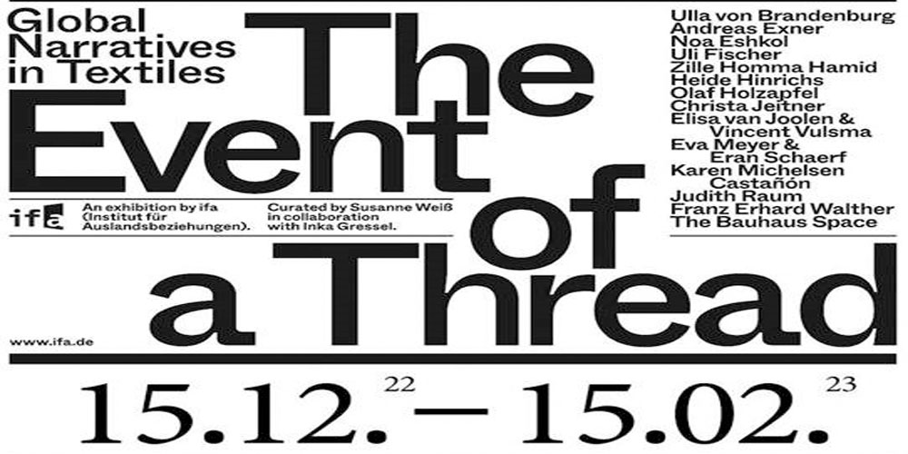 Appel à projets : Exposition artistique 'The event of the Thread '