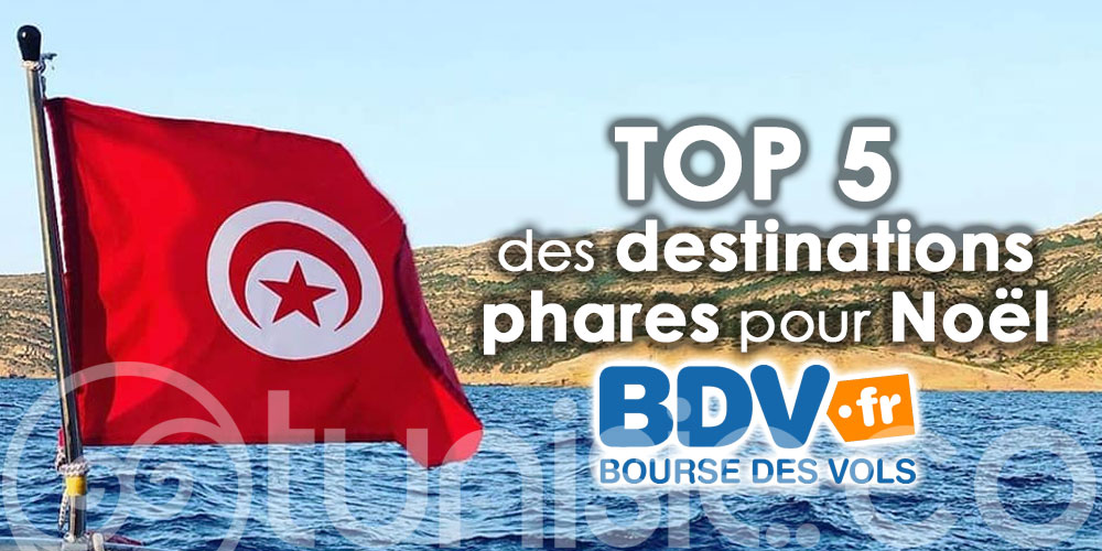La Tunisie au TOP 5 des destinations phares pour Noël, selon Bourse des vols