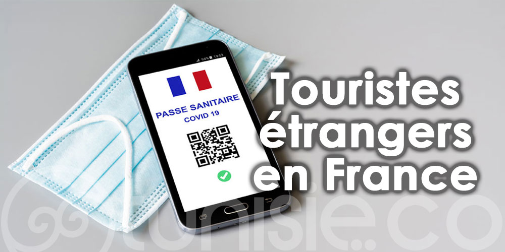 Touristes étrangers en France : comment accéder au passe sanitaire ?