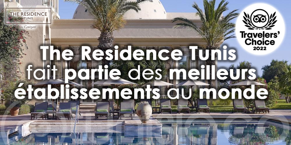 The Residence Tunis a remporté le Travelers Choice 2022 de Tripadvisor