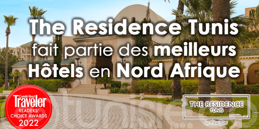 The Residence Tunis au Top 5 des meilleurs Hôtels en Nord Afrique selon ''Condé Nast Traveler''