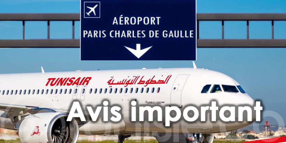 Les vols Tunisair de/vers Paris-Orly à destination Djerba et Monastir sont transférés à Paris-Charles de Gaulle