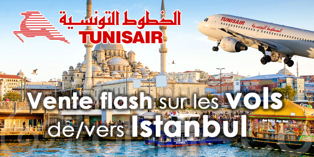 Tunisair: Prolongation de l'offre spéciale Istanbul