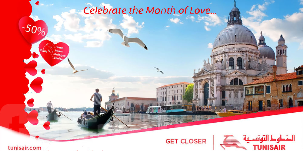 Offrez-vous un séjour en Italie pour célébrer le mois de l'amour avec Tunisair