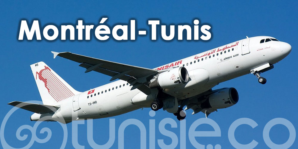 Tunisair relance ses vols entre Montréal et Tunis 