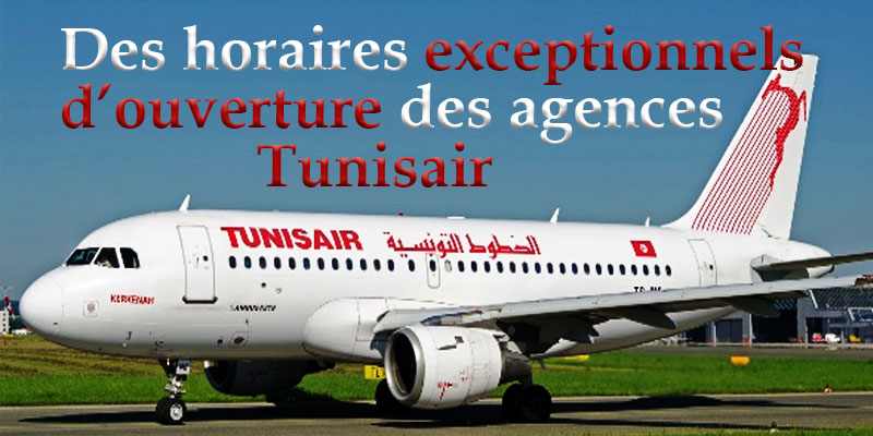 Réouverture d'agences Tunisair pour assurer les nouveaux vols de rapatriement