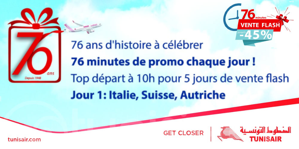 76 Minutes pour Réserver avec Tunisair et Économiser Jusqu’à 45% sur les Prochains Voyages !