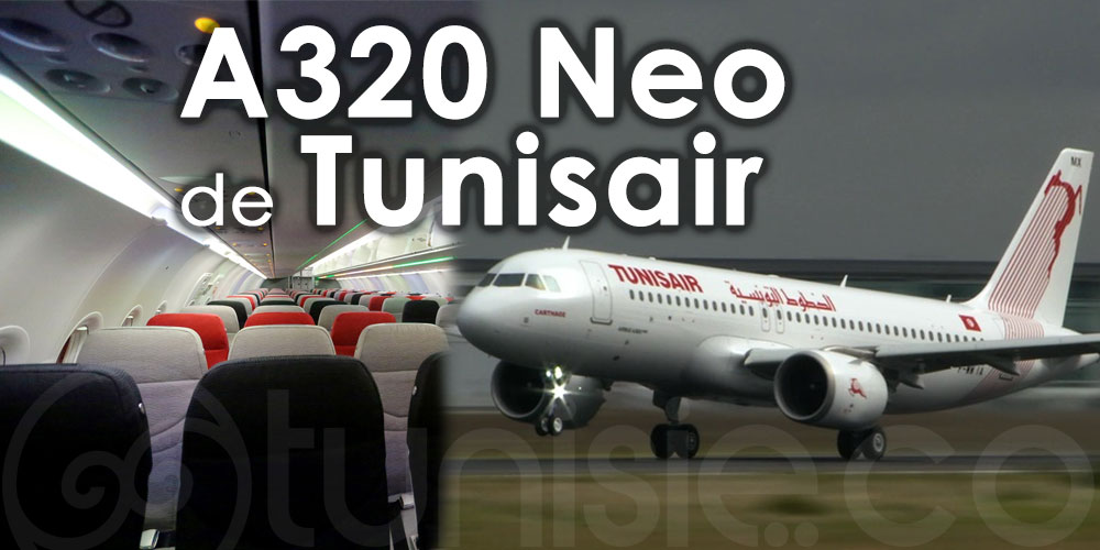 En vidéo : Découvrez le nouvel Airbus 'A320 Neo' de Tunisair