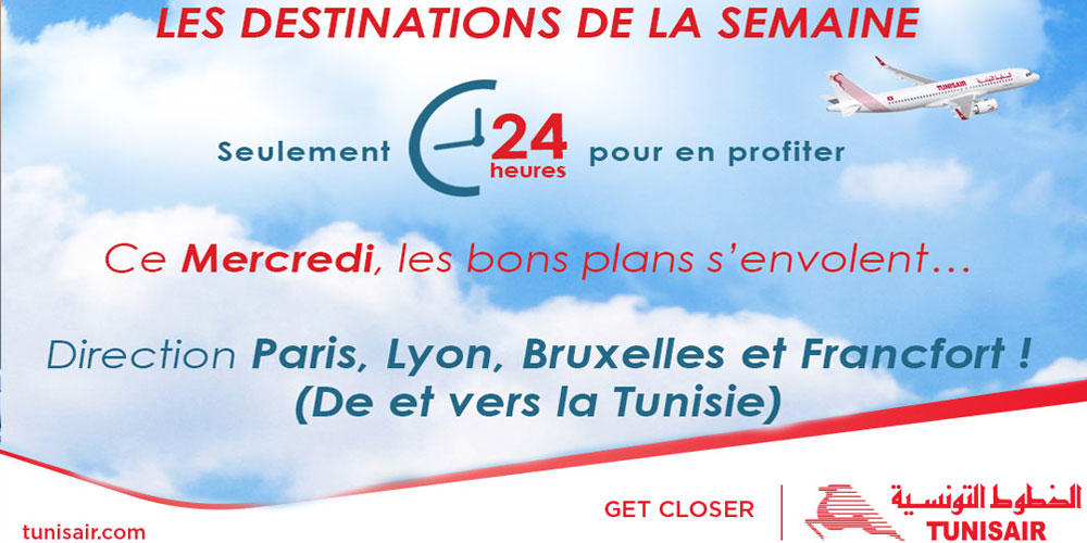 Voyagez malin avec Tunisair : jusqu’à –30 % sur les Destinations de la semaine